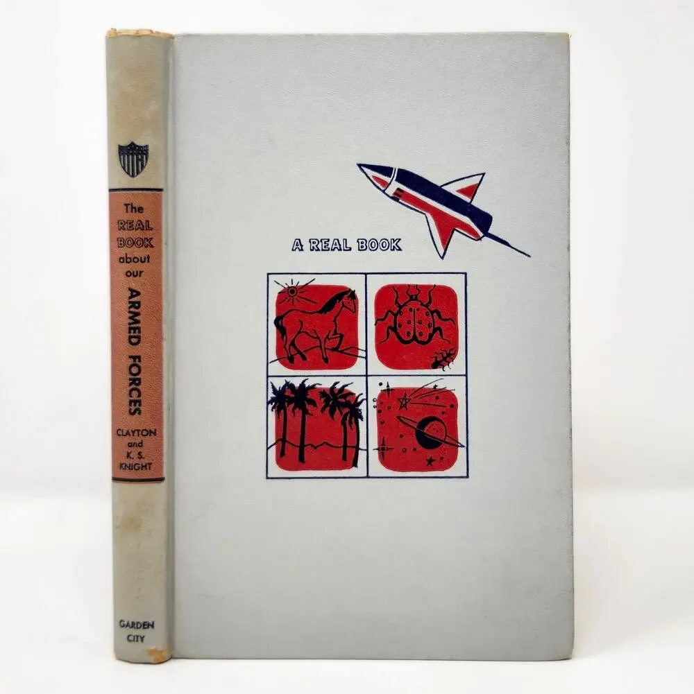 Real Book About Armed Forces 1959 Vintage HC No DJ Cold War Era